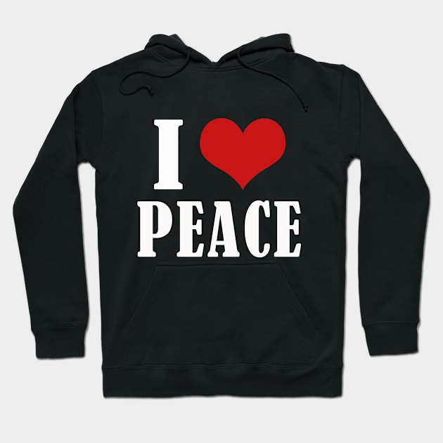 I LOVE PEACE Hoodie by Elegance14